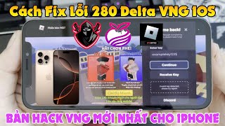 Cách Cài Delta Apple Ware VNG IOS Fix Lỗi 280  Hack blox fruit 21 trên IPHONE hackbloxfruits [upl. by Daley]