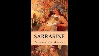 Sarrasine by Honore de Balzac  Audiobook [upl. by Orban616]