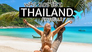 THAILAND ALLE KOSTEN 2024  GÜNSTIG URLAUB durch Südostasien  so teuer ist Thailand geworden [upl. by Eiralam965]