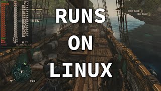 Assassins Creed IV Black Flag Runs on Linux [upl. by Kosse]