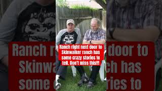 Owner of the ranch next to skinwalker ranch will be spilling his guts on what goes on [upl. by Ahsinahs]