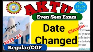 Aktu Even Sem Exam date changed 202324👍 Even Sem exam date sheet [upl. by Ethelda]