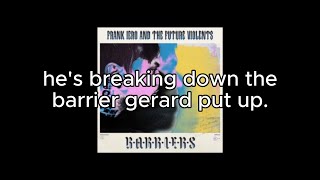 Frerard in Barriers [upl. by Richela231]