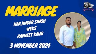 🔴 Live Weeding  Harjinder Singh Grewal Weds Ravneet Kaur [upl. by Oicneserc]