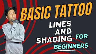 Tattooing for beginners（တက်တူးအ​ခြေခံ​ လေ့လာချင်သူများအတွက်）Tattoo lines and shading 📌📌📌 [upl. by Naihs545]