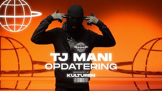 TJ MANI  OPDATERING Prod Julius Rohr [upl. by Helmut]