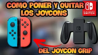 Como Poner y Quitar tus joycons Del Joycon Grip [upl. by Kramer139]