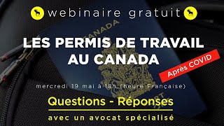 Webinaire  Permis de travail au Canada [upl. by Einoj]