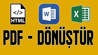 HTML WORD EXCEL PDF FORMATINA ÇEVİRME NASIL YAPILIR  PC GEZGİNİ [upl. by Leumek]