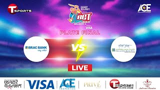 LIVE  BRAC Bank vs Mercantile Bank PLC  Plate Final  BCT  T20 Cricket  ACE [upl. by Innek280]