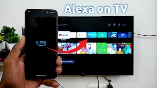 Alexa on Android TV  How To Install Alexa on Android TV [upl. by Ahsilat]