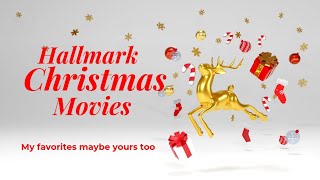 Day 9 • Favorite Hallmark Christmas Movies • Watch this Christmas Season [upl. by Ynnelg]