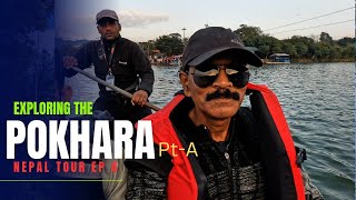 EP4 Exploring Pokhara l Fewa Lake Tal Barahi Temple l Pokhara Tourist Places l Nepal Travel Guide l [upl. by Akselav14]