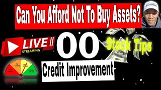 Can You Afford Not To Buy Assets Credit Improvement amp More [upl. by Aikcin]