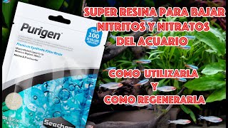 Purigen 💪 resina para bajar nitritos y nitratos del acuario 🐟 como usar y como regenerarla ♻️ [upl. by Arrad]