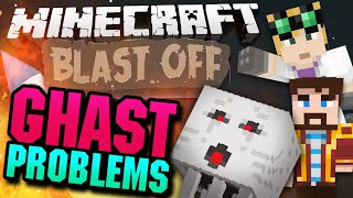 Minecraft Mods  Blast Off 30  GHAST PROBLEMS [upl. by Nomzed]