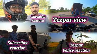 👉Tezpur police Reactionandpablik Reaction😱viralvideo noth lokhim to TezPur RideAll view👈 [upl. by Einnod118]