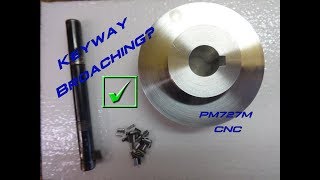 PM727M CNC Keyway Broaching [upl. by Namar571]