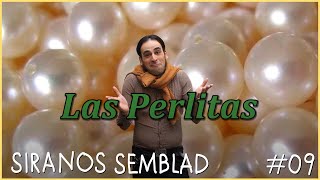 SiranosSemblad  Las Perlitas [upl. by Claudell]