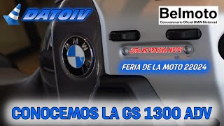 FERIA DE LA MOTO BELMOTO  CONOZCO LA BMW GS 1300 ADVENTURE [upl. by Schlessel]