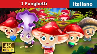 I Funghetti  The shroomies in Italian  Fiabe Italiane ItalianFairyTales [upl. by Naik]