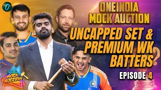 OneIndia Mock Auction  UnCapped set amp Premium WK Batters  Episode 4  Oneindia Howzat [upl. by Muller916]