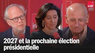 2027 et la prochaine élection présidentielle  Nathalie Schuck JeanMichel Aphatie Laurent Joffrin [upl. by Zindman140]