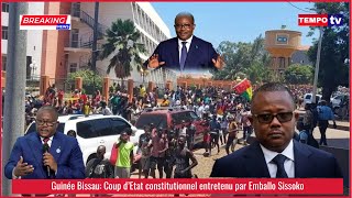 Guinée Bissau Coup d’Etat constitutionnel entretenu par Emballo Sissoko [upl. by Barrington]