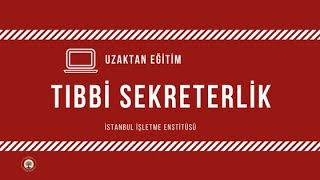 Tıbbi Sekreterlik Eğitimi  Uzaktan Eğitim Sertifika Programı [upl. by Inej]