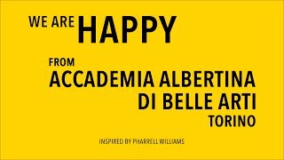 Happy from Accademia Albertina di Belle Arti Torino [upl. by Preuss]