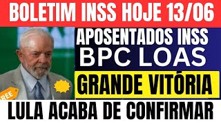 🔴A BOMBA ESTOUROU SAIU AGORA PELA MANHÃ INSS BPCLOAS APOSENTADOS LULA CONFIRMOU 1306 [upl. by Botti]