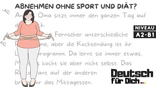 Deutsch für Dich 79 Deutsch lernen mit kurzen Geschichten  Abnehmen ohne Sport und Diät [upl. by Hennessy]