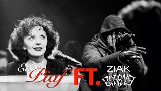 Edith Piaf  La Foule Ft Ziak  Akimbo Non officiel [upl. by Blakelee]