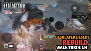 LIFEAFTER Desolated Desert In 4K 60 FPS with RSMB ON [upl. by Yortal666]