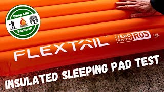 Flextail R5 ZERO Mattress  Insulated Sleeping Pad Test [upl. by Sauveur15]