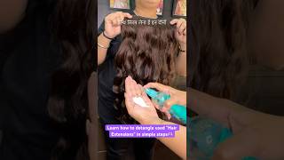 Learn How To Repair Used Hair Extensions  Detangle Used Hair Extensions in Simple Steps hairtips [upl. by Boylston]