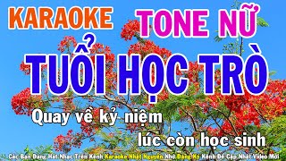 Tuổi Học Trò Karaoke Tone Nữ Nhạc Sống  Phối Mới Dễ Hát  Nhật Nguyễn [upl. by Hyo]