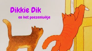 DIKKIE DIK en het Poezenluikje [upl. by Oitaroh]