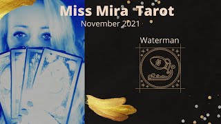 Waterman November  Miss Mira Tarot 2021 Horoscoop Waterman liefde werk [upl. by Orozco350]