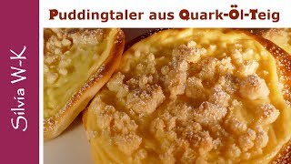 Puddingtaler  mit QuarkÖlTeig  Puddingteilchen  lecker [upl. by Amluz]