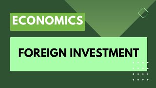 Foreign Investment  FDI amp FPI   Conceptual Clarity  Economics  UPSC [upl. by Azpurua]