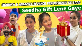 Shanaya amp Anaanya Ki Dance Performance Ke Baad Seedha Gift Lene Gaye  RS 1313 VLOGS [upl. by Milan]