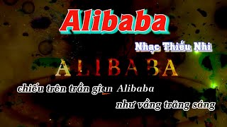 Alibaba Karaoke  Nhạc Thiếu Nhi  Nhạc Nước Ngoài Lời Việt Karaoke [upl. by John]