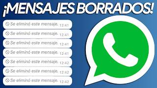 Cómo LEER los MENSAJES BORRADOS de WHATSAPP en 2024 [upl. by Sand]