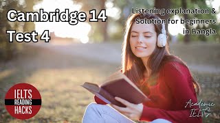 Cambridge 14  Test 4 IELTS Listening Solution  explanation  tips for Beginners in Bangla [upl. by Lavicrep476]