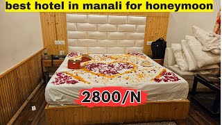 best hotel in manali for honeymoon  Hotel Himgiri  Mall road [upl. by Suinotna905]