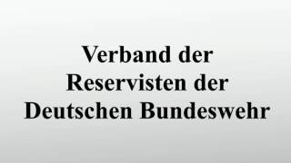 Verband der Reservisten der Deutschen Bundeswehr [upl. by Ahsiuqel]