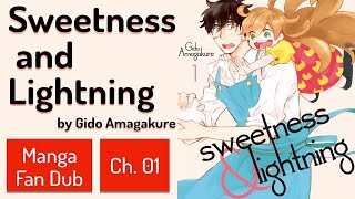 Sweetness and Lightning  Amaama to Inazuma  Manga Dub • Chapter 1 [upl. by Joub707]