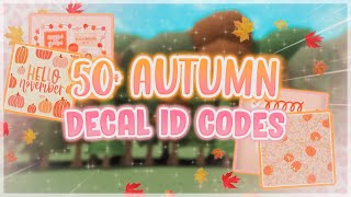 50 AESTHETIC Fall Decal ID Codes 🌙🍁  Roblox  Bloxburg [upl. by Aihsenak500]