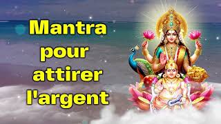 Mantra pour attirer largent [upl. by Atnahc59]